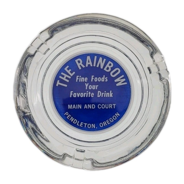 Vintage Glass Marketing Ashtray / The Rainbow Cafe / Pendleton Oregon OR
