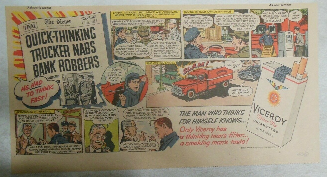 Viceroy Cigarette Ad: “Trucker !” from 1940’s-60’s Size: 7.5 x 15 inches