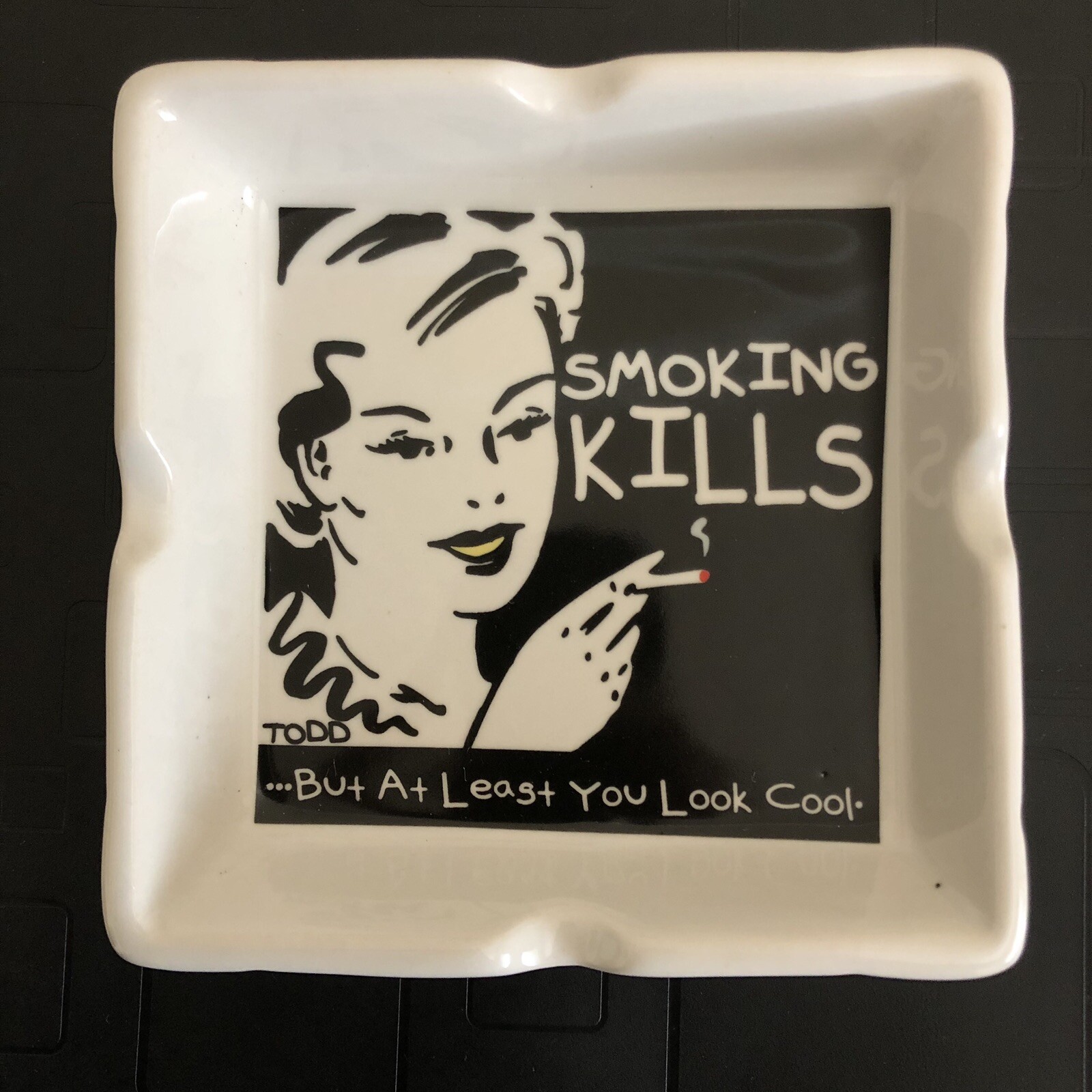 Todd Goldman Smoking Kills Ceramic Ashtray
