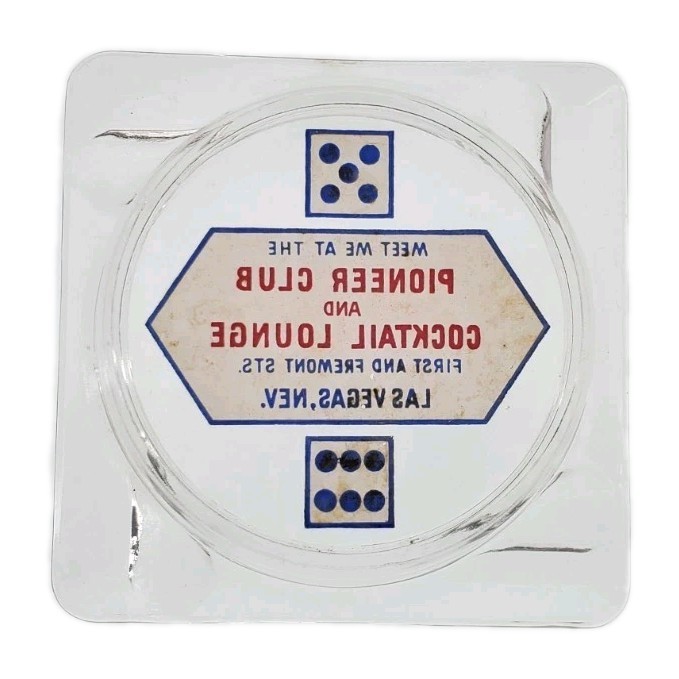 Vintage Marketing Ashtray / Pioneer Club & Cocktail Lounge / Las Vegas Nevada NV