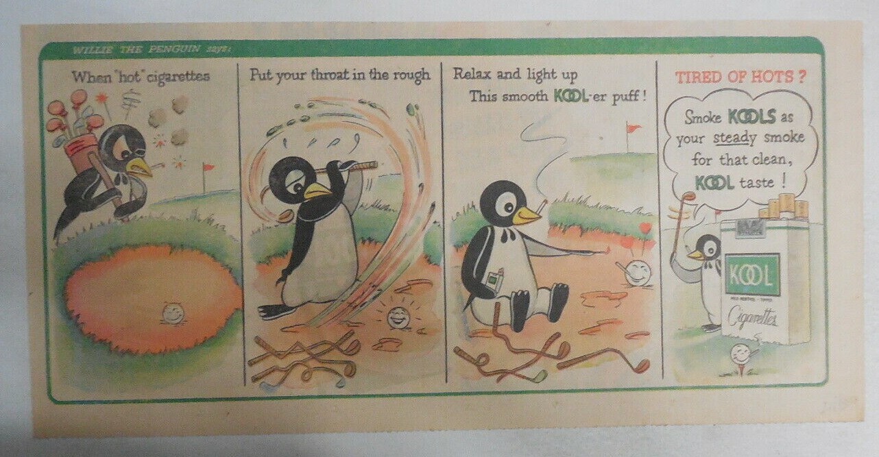 Willie The Penguin Kool Cigarette Ad: “Golf” from 1950’s Size: 7.5 x 15 inches
