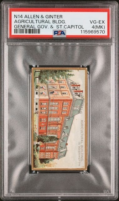 1889 N14 Allen & Ginter Gen Gov & St CAPITOL Bldg. AGRICULTURAL BLDG. PSA 4(MK)
