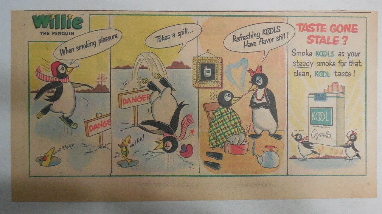 Willie The Penguin Kool Cigarette Ad: “Ice Skating” 1950’s Size: 7.5 x 15 inches