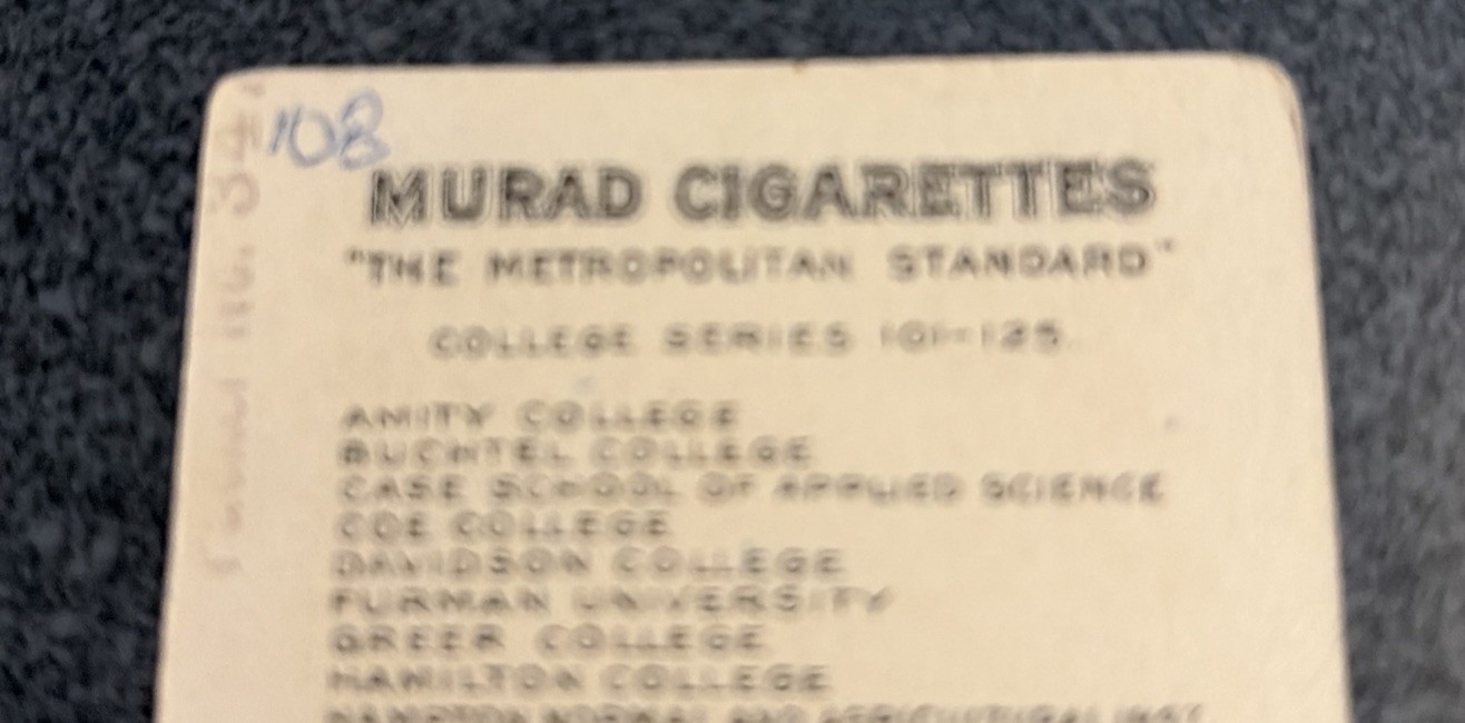 1910 T51 Murad Cigarettes College Series 101-125 Hamilton College First Edition